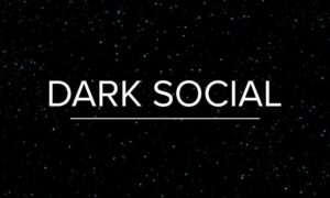 El Dark Social - Las visitas misteriosas de fuentes desconocidas
