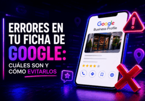 Errores en tu ficha de Google Errores en tu ficha de Google