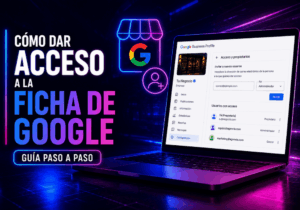 Cómo dar acceso a la ficha de Google Cómo dar acceso a la ficha de Google