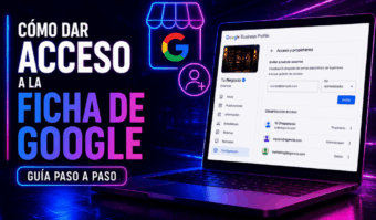 Cómo dar acceso a la ficha de Google: guía paso a paso Cómo dar acceso a la ficha de Google