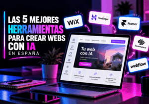 Las 5 mejores herramientas para crear webs con IA en España Las 5 mejores herramientas para crear webs con IA en España